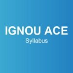 ignou-ace-syllabus