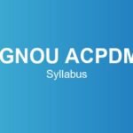 ignou-acpdm-syllabus