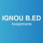 ignou-b.ed-assignments