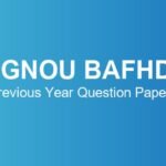 ignou-bafhd-previous-year-question-papers