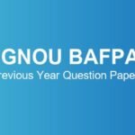 ignou-bafpa-previous-year-question-papers