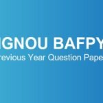 ignou-bafpy-previous-year-question-papers