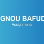 ignou-bafud-assignments