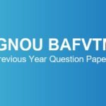 ignou-bafvtm-previous-year-question-papers