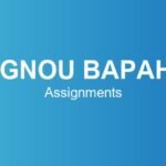 ignou-bapah-assignments