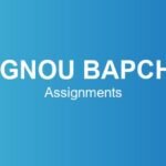 ignou-bapch-assignments