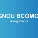 ignou-bcomol-assignments