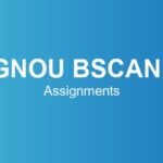 ignou-bscanh-assignments