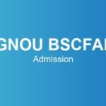 ignou-bscfan-admission