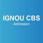 ignou-cbs-admission