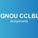ignou-cclbl-assignments
