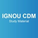 ignou-cdm-study-material