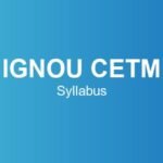 ignou-cetm-syllabus
