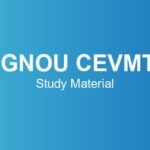 ignou-cevmt-study-material
