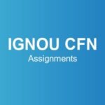ignou-cfn-assignments