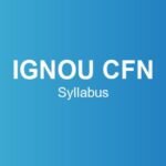 ignou-cfn-syllabus