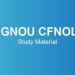 ignou-cfnol-study-material