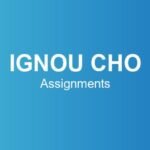 ignou-cho-assignments