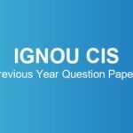 ignou-cis-previous-year-question-papers