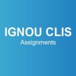 ignou-clis-assignments