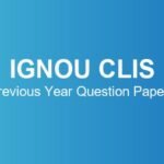 ignou-clis-previous-year-question-papers