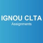 ignou-clta-assignments