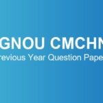 ignou-cmchn-previous-year-question-papers