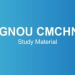 ignou-cmchn-study-material