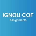 ignou-cof-assignments