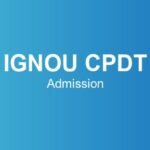 ignou-cpdt-admission
