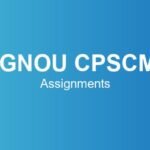 ignou-cpscm-assignments
