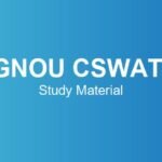 ignou-cswatt-study-material