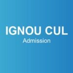 ignou-cul-admission