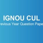 ignou-cul-previous-year-question-papers