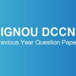 ignou-dccn-previous-year-question-papers