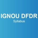 ignou-dfdr-syllabus