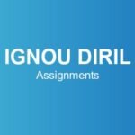 ignou-diril-assignments