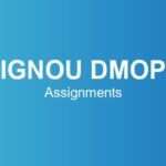 ignou-dmop-assignments