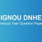 ignou-dnhe-previous-year-question-papers