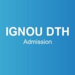 ignou-dth-admission