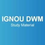 ignou-dwm-study-material