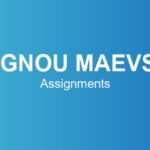 ignou-maevs-assignments