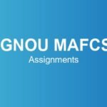 ignou-mafcs-assignments