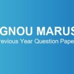 ignou-marus-previous-year-question-papers