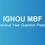 ignou-mbf-previous-year-question-papers