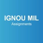ignou-mil-assignments