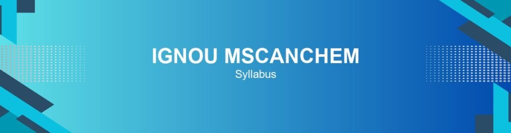 ignou-mscanchem-syllabus