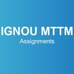 ignou-mttm-assignments