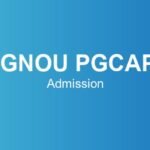 ignou-pgcap-admission