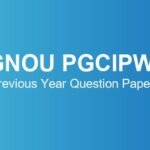 ignou-pgcipws-previous-year-question-papers